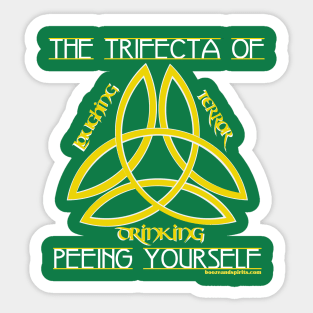 Trifecta of Peeing Yourself Sticker